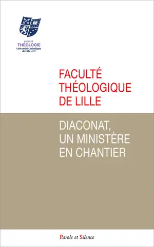 Diaconat, un ministère en chantier