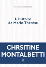 L'histoire de Marie-Thérèse