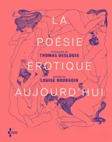 La poésie érotique aujourd'hui