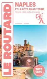 Naples et la côte amalfitaine : Pompéi, Capri, Ischia et Procida : 2026-2027