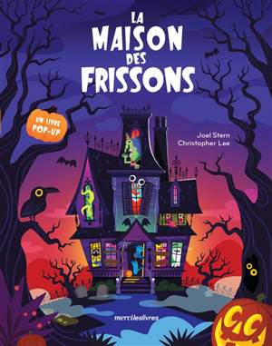 La maison des frissons