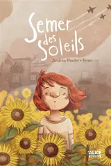 Semer des soleils