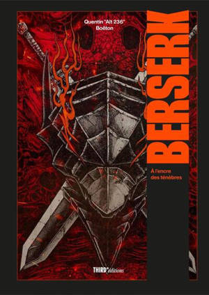 Berserk : à l'encre des ténèbres