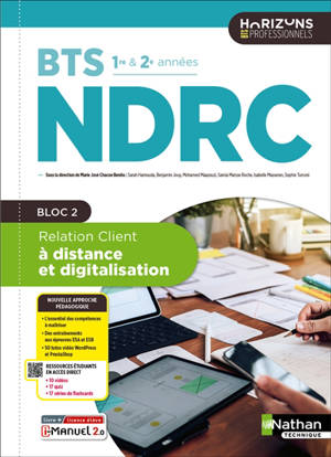 Relation client à distance et digitalisation, BTS NDRC 1re & 2e années : bloc 2