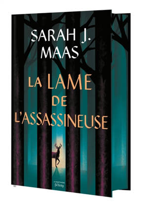 Throne of glass. La lame de l'assassineuse : novellas