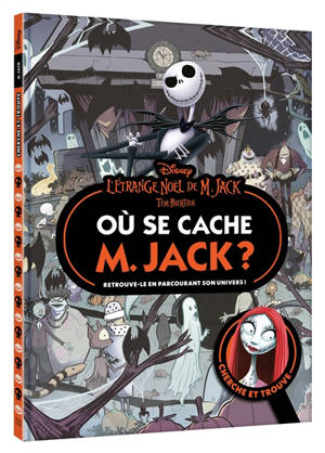 L'étrange Noël de monsieur Jack : où se cache Jack ? : cherche et trouve