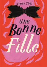 Une bonne fille