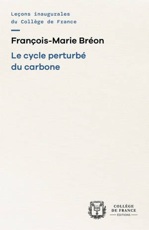 Le cycle perturbé du carbone
