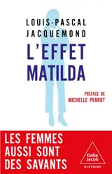 L'effet Matilda : les femmes écartées des honneurs scientifiques