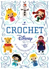 Crochet Disney : 35 projets en pas à pas