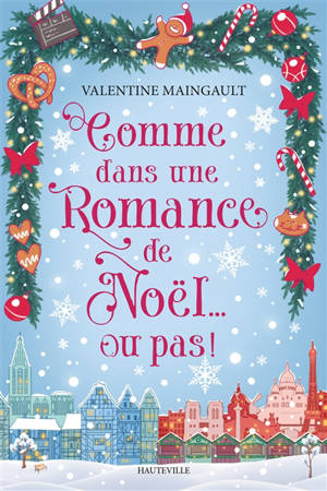 Comme dans une romance de Noël... ou pas !