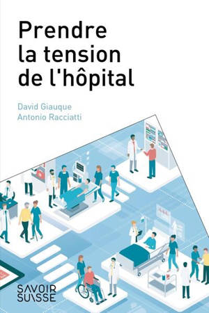 Prendre la tension de l'hôpital