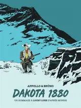 Un hommage à Lucky Luke d’après Morris. Dakota 1880