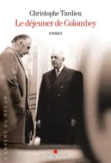 Le déjeuner de Colombey