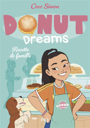 Donut dreams. Vol. 3. Recette de famille