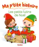 Les petits lutins de Noël