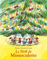 Minusculette. Le Noël de Minusculette
