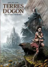 Terres d'Ogon. Vol. 7. La citadelle des brumes