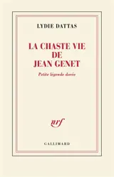 La chaste vie de Jean Genet