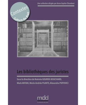 Les bibliothèques des juristes