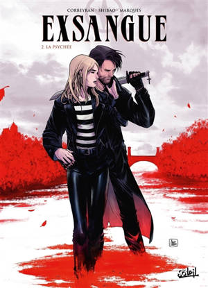 Exsangue. Vol. 2. La psychée