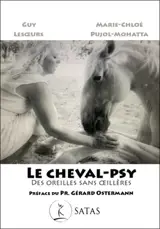Le cheval-psy : des oreilles sans oeillères