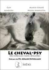 Le cheval-psy : des oreilles sans oeillères