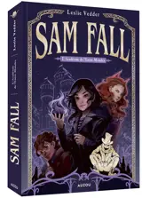 Sam Fall. Vol. 1. L'académie de l'Entre-Mondes