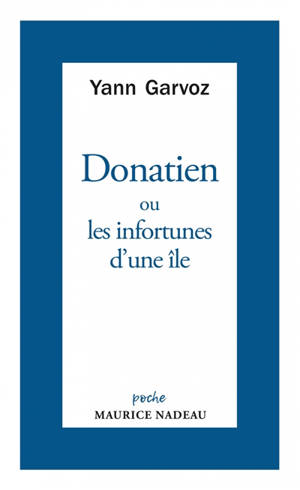 Donatien ou Les infortunes d'une île