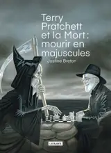 Terry Pratchett et la mort, mourir en majuscules