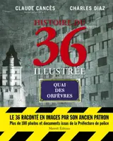 Histoire du 36 illustrée