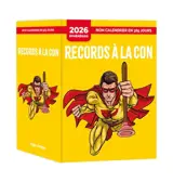 Mon Calendrier 2026 : Records à la con