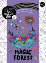 Magic forest : deux panoplies de bijoux magiques à fabriquer avec des stickers holographiques et thermo-réactifs. Magic forest : two sets of magic accessories with thermo-reactive hologram stickers