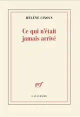 Ce qui n'était jamais arrivé