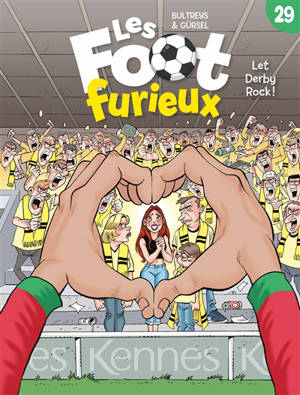 Les foot furieux. Vol. 29