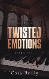 Camorra chronicles. Vol. 2. Twisted emotions