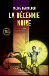 La décennie noire