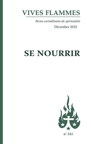 Vives flammes, n° 341. Se nourrir