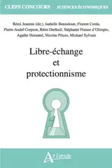 Libre-échange et protectionnisme