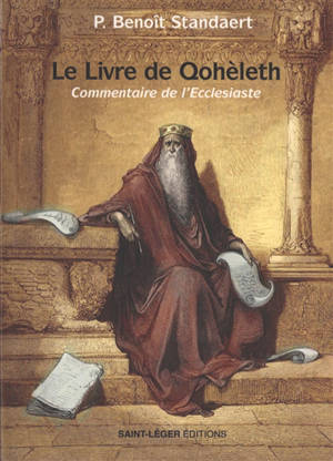 Le livre de Qohèleth : commentaire de l'Ecclésiaste