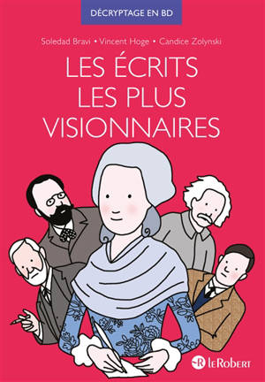 Les écrits les plus visionnaires