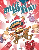 Billie bang bang !. Vol. 3. Toujours pas sage !