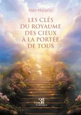 Les clés du royaume des cieux à la portée de tous