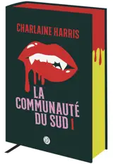 La communauté du Sud. Vol. 1