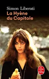 Les démons. Vol. 2. La hyène du Capitole