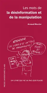 Les mots de la désinformation et de la manipulation