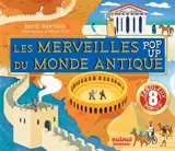 Pop-up historique : les merveilles du monde antique