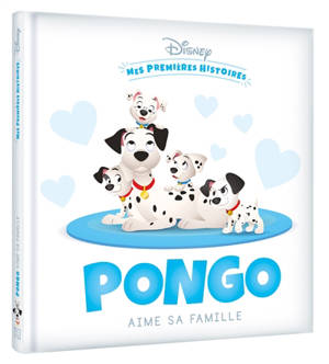 Pongo aime sa famille