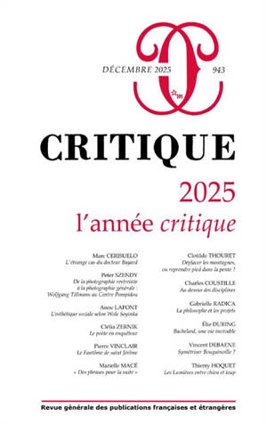 Critique, n° 943. 2025 : l'année critique