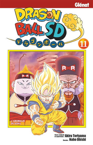 Dragon ball SD. Vol. 11. L'anomalie de Goku